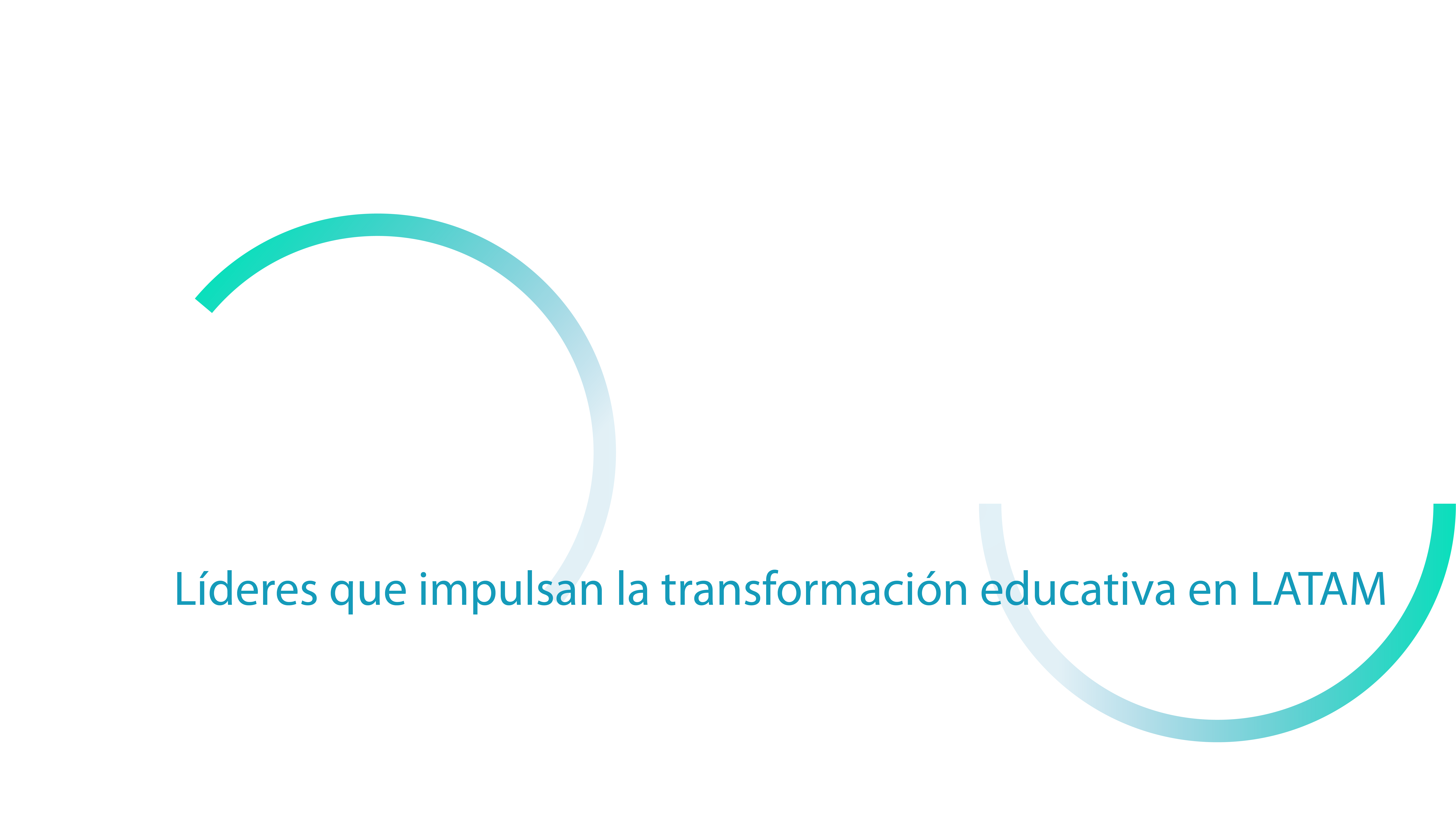 Nuestros Panelistas — Líderes que impulsan la transformación educativa en LATAM